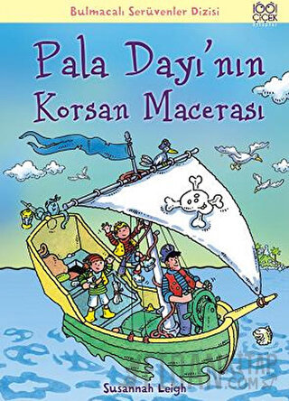 Pala Dayı’nın Korsan Macerası Susannah Leigh