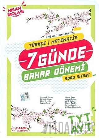 Palme YKS TYT AYT Türkçe Matematik 7 Günde Bahar Dönemi Soru Kitabı Ko