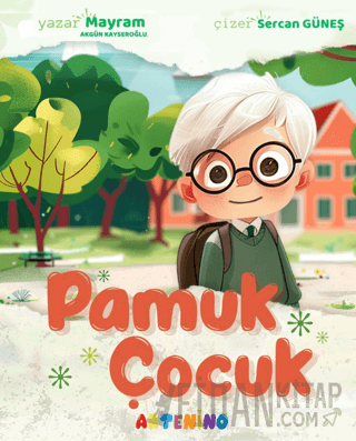 Pamuk Çocuk Mayram Akgün Kayseroğlu