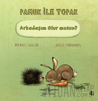 Pamuk İle Toprak - Arkadaşım Olur musun? Michael Engler