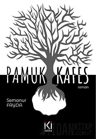 Pamuk Kafes Semanur Fayda