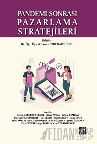 Pandemi Sonrası Pazarlama Stratejileri Kolektif