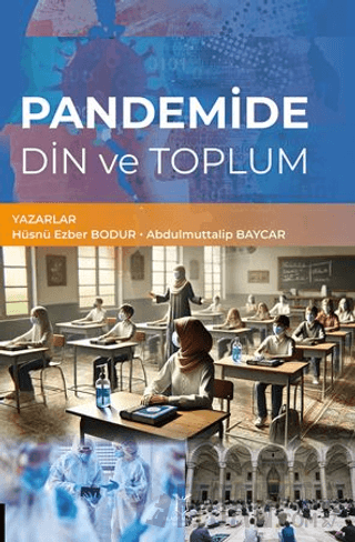 Pandemide Din ve Toplum Hüsnü Ezber Bodur