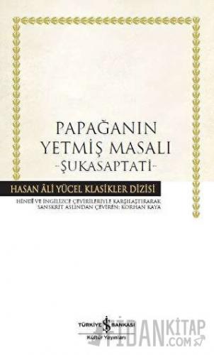 Papağanın Yetmiş Masalı - Şukasaptati (Ciltli) Kolektif