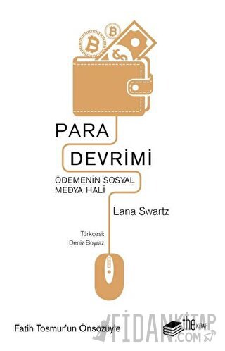 Para Devrimi Lana Swartz