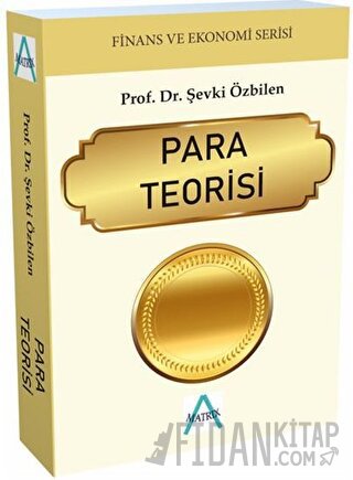 Para Teorisi Şevki Özbilen