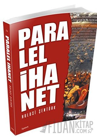 Paralel İhanet Hulusi Şentürk