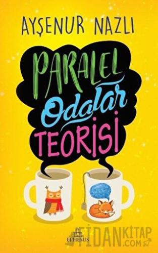 Paralel Odalar Teorisi (Ciltli) Ayşenur Nazlı