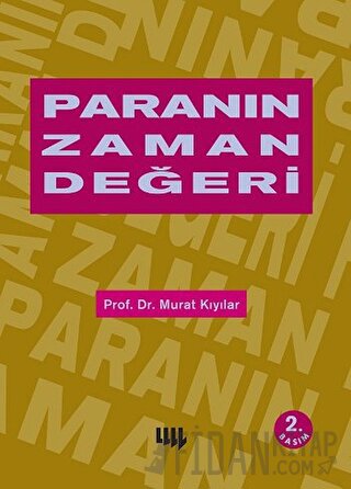 Paranın Zaman Değeri Murat Kıyılar