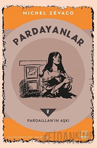 Pardayanlar 2 - Pardaillan’ın Aşkı Michel Zevaco