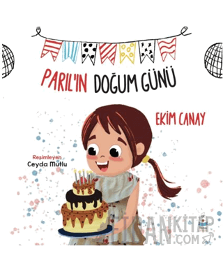 Parıl’ın Doğum Günü Ekim Canay