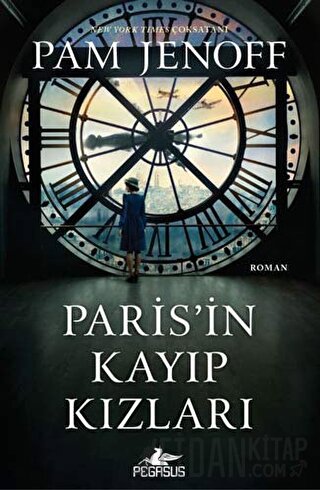 Paris’in Kayıp Kızları Pam Jenoff