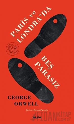 Paris ve Londra’da Beş Parasız George Orwell