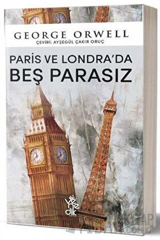 Paris ve Londra'da Beş Parasız George Orwell