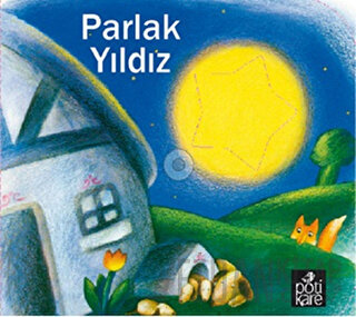 Parlak Yıldız - Delikli Kitaplar Serisi Giovanna Mantegazza