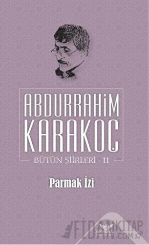 Parmak İzi Abdurrahim Karakoç