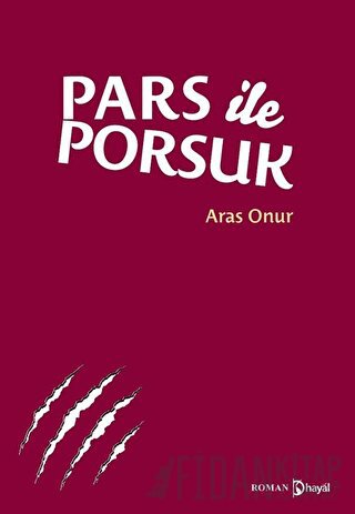 Pars ile Porsuk Aras Onur