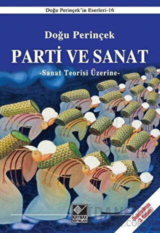 Parti ve Sanat Doğu Perinçek