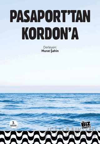 Pasaport’tan Kordon’a Kolektif