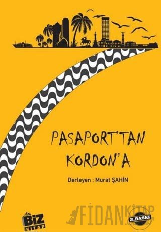 Pasaport'tan Kordon'a Murat Şahin