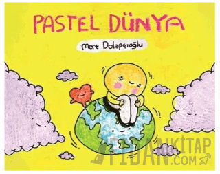 Pastel Dünya Mert Dolapçıoğlu