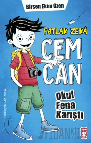 Patlak Zeka Cemcan - Okul Fena Karıştı (Fleksi Cilt) Birsen Ekim Özen