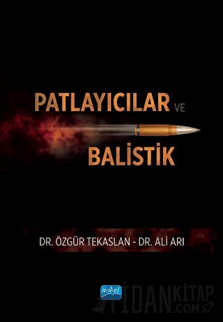 Patlayıcılar ve Balistik Ali Arı