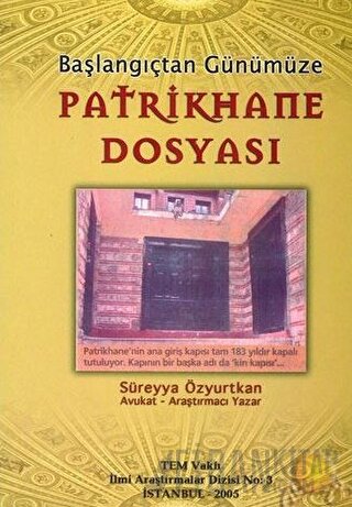 Patrikhane Dosyası Süreyya Özyurtkan