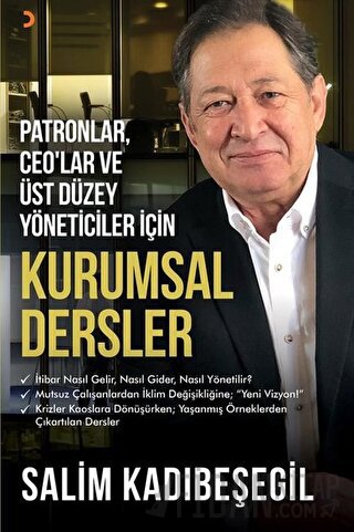 Patronlar CEO’lar ve Üst Düzey Yöneticiler için Kurumsal Dersler Salim