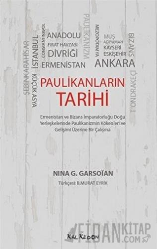 Paulikanların Tarihi Nina G. Garsoian