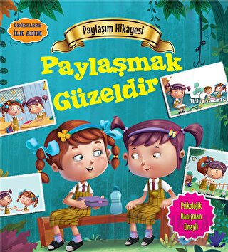 Paylaşım Hikayesi: Paylaşmak Güzeldir Tapasi De