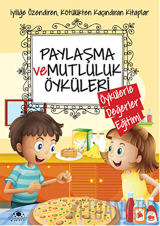 Paylaşma ve Mutluluk Öyküleri Saide Nur Dikmen