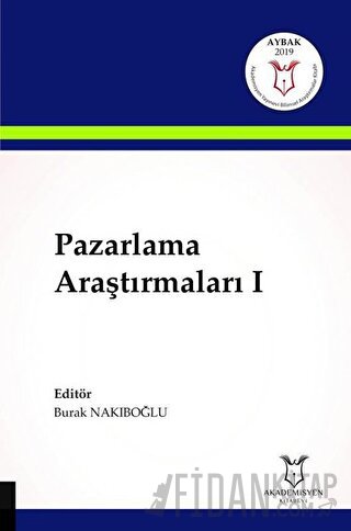 Pazarlama Araştırmaları 1 Burak Nakıboğlu