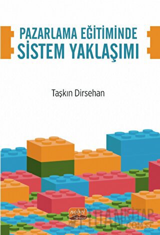 Pazarlama Eğitiminde Sistem Yaklaşımı Taşkın Dirsehan