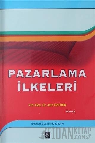 Pazarlama İlkeleri Aziz Öztürk