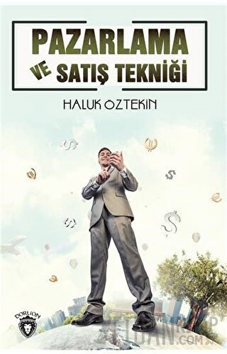 Pazarlama ve Satış Tekniği Haluk Öztekin