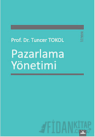 Pazarlama Yönetimi Tuncer Tokol