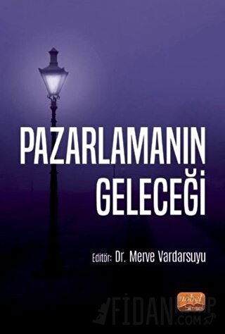 Pazarlamanın Geleceği Merve Vardarsuyu