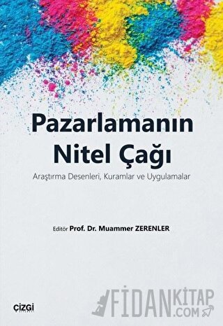 Pazarlamanın Nitel Çağı Kolektif