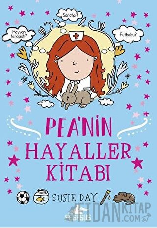 Pea’nin Hayaller Kitabı Susie Day