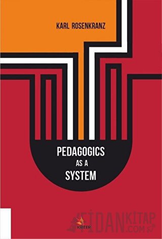 Pedagogics As A System Karl Rosenkranz