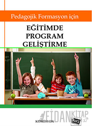 Pedagojik Formasyon İçin Eğitimde Program Geliştirme Kolektif