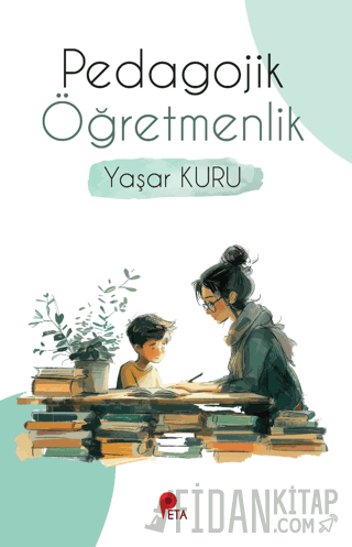 Pedagojik Öğretmenlik Yaşar Kuru