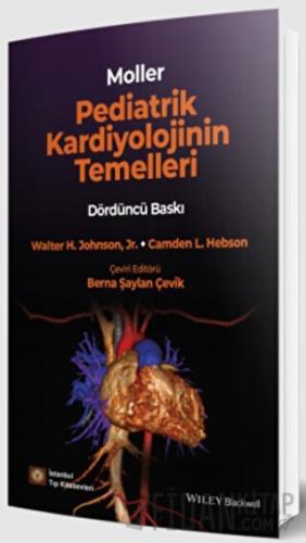 Pediatrik Kardiyolojinin Temelleri Walter H. Johnson