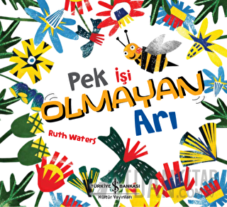 Pek İşi Olmayan Arı Ruth Waters