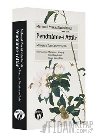 Pendname-i Attar Mehmed Murad Nakşibendi