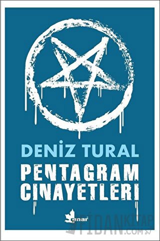 Pentagram Cinayetleri Deniz Tural