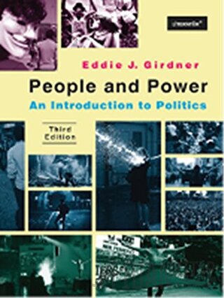 People And Power: An Introduction to Politics Third Edition Eddie J. G