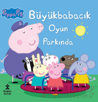 Peppa Pig Büyük Babacık Oyun Parkında Kolektif