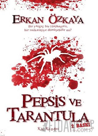 Pepsis ve Tarantula Erkan Özkaya